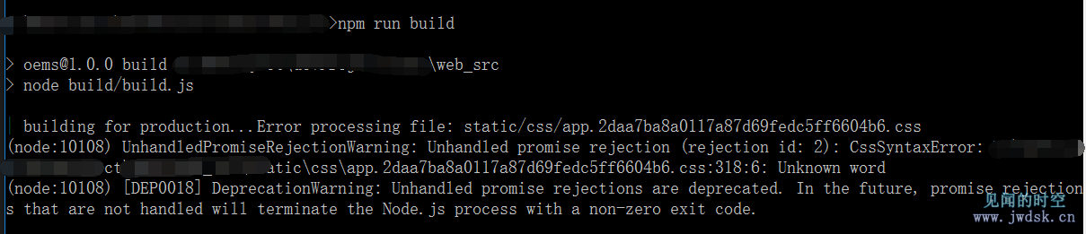 CssSyntaxError:Unknown word / DeprecationWarning: Unhandled promise rejections are deprecated